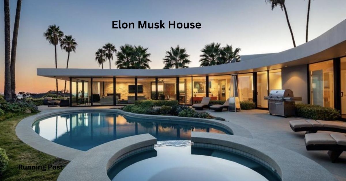 Elon Musk House