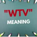 WTV meaning in text