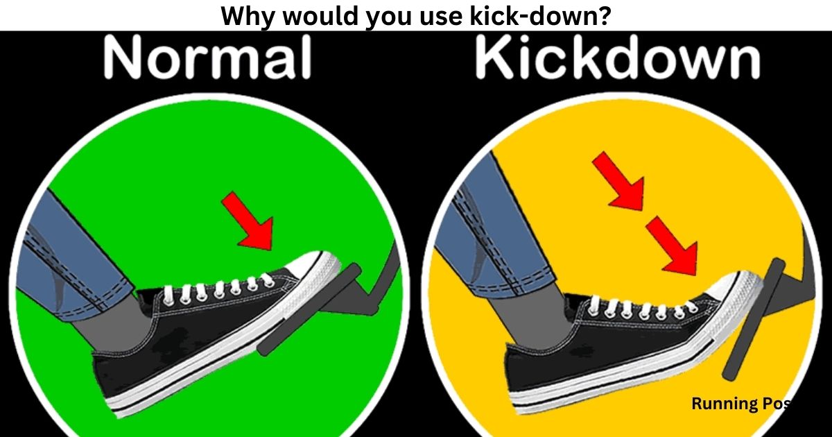 You’re driving a car fitted with automatic transmission. Why would you use kick-down