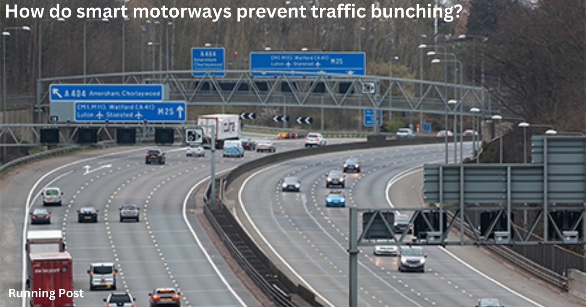 How do smart motorways prevent traffic bunching