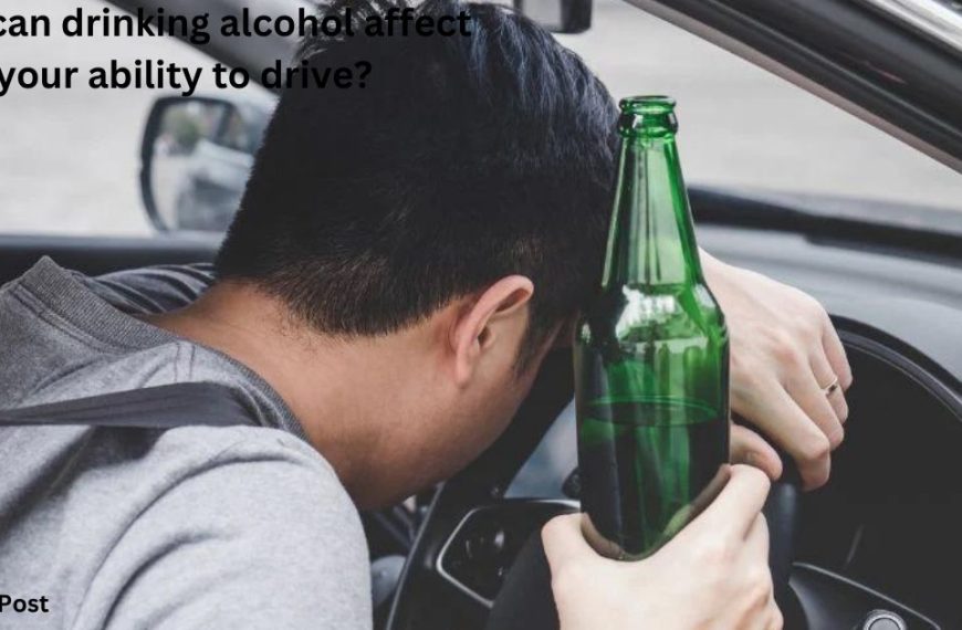 How can drinking alcohol affect your ability to drive