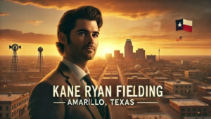 Exploring Kane Ryan Fielding in Amarillo, Texas: A…