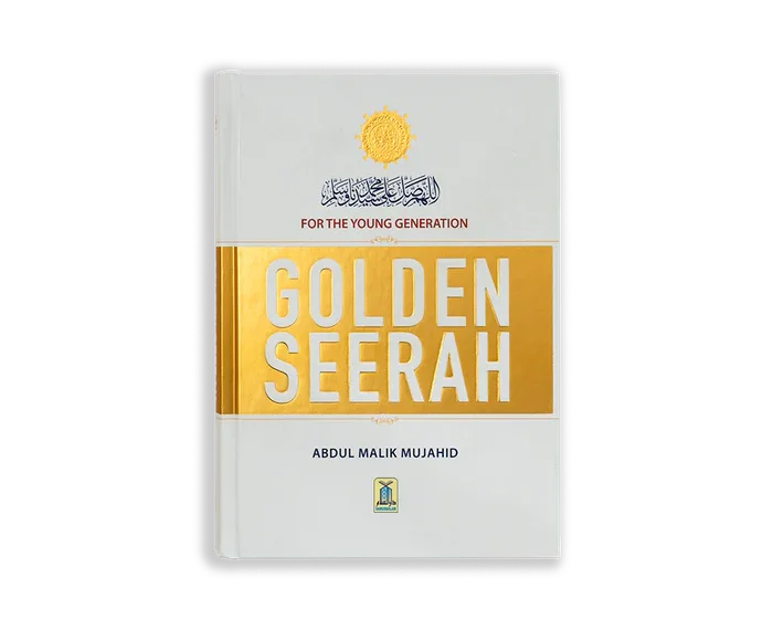 Golden Seerah for the Young Generation: A Timeless…