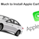 How Much Does It Cost to Install CarPlay? A Complete Guide to Installation Costs