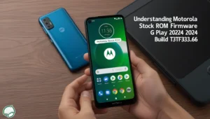 Motorola Stock ROM Firmware G Play 2024 Build…
