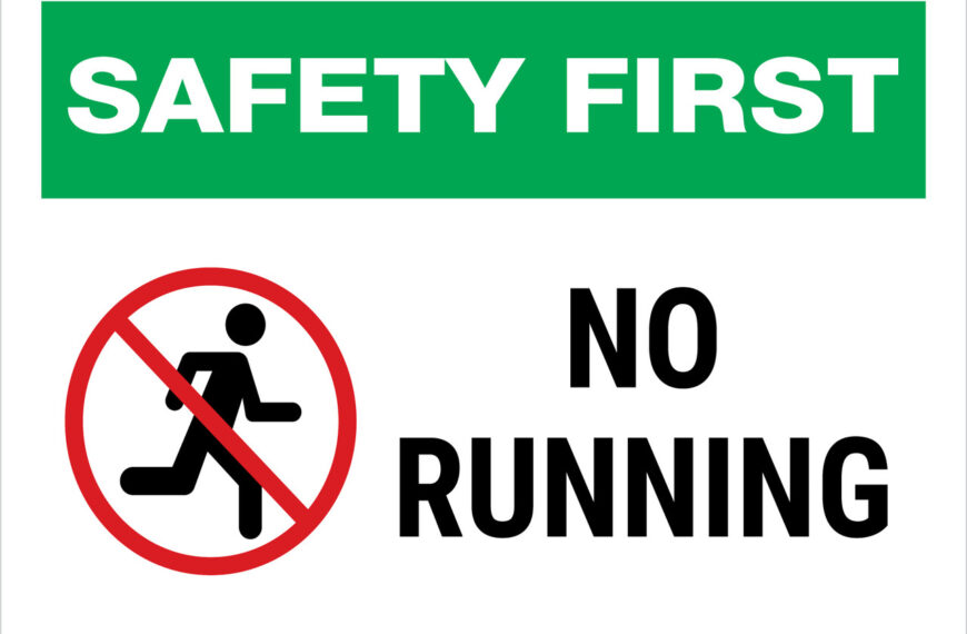 Safety First, Safety Always: Poster Ideas for No Running