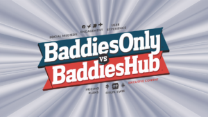 BaddiesOnly: A Comprehensive Guide to Account Creation, Pricing,…