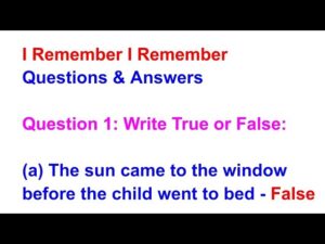 I Remember I Remember Poem Questions and Answers