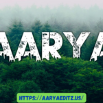 Aarya Editz – Step by Step Guide